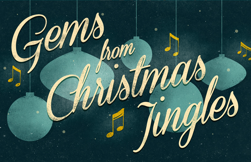 Gems from Christmas Jingles